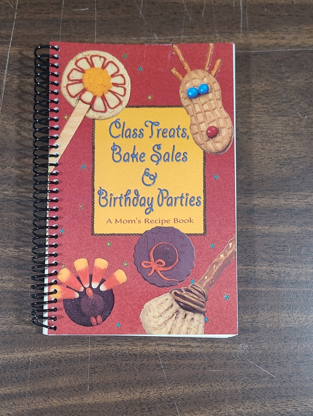 Class Treats, Bake Sales & Birthday Parties Recipe Book